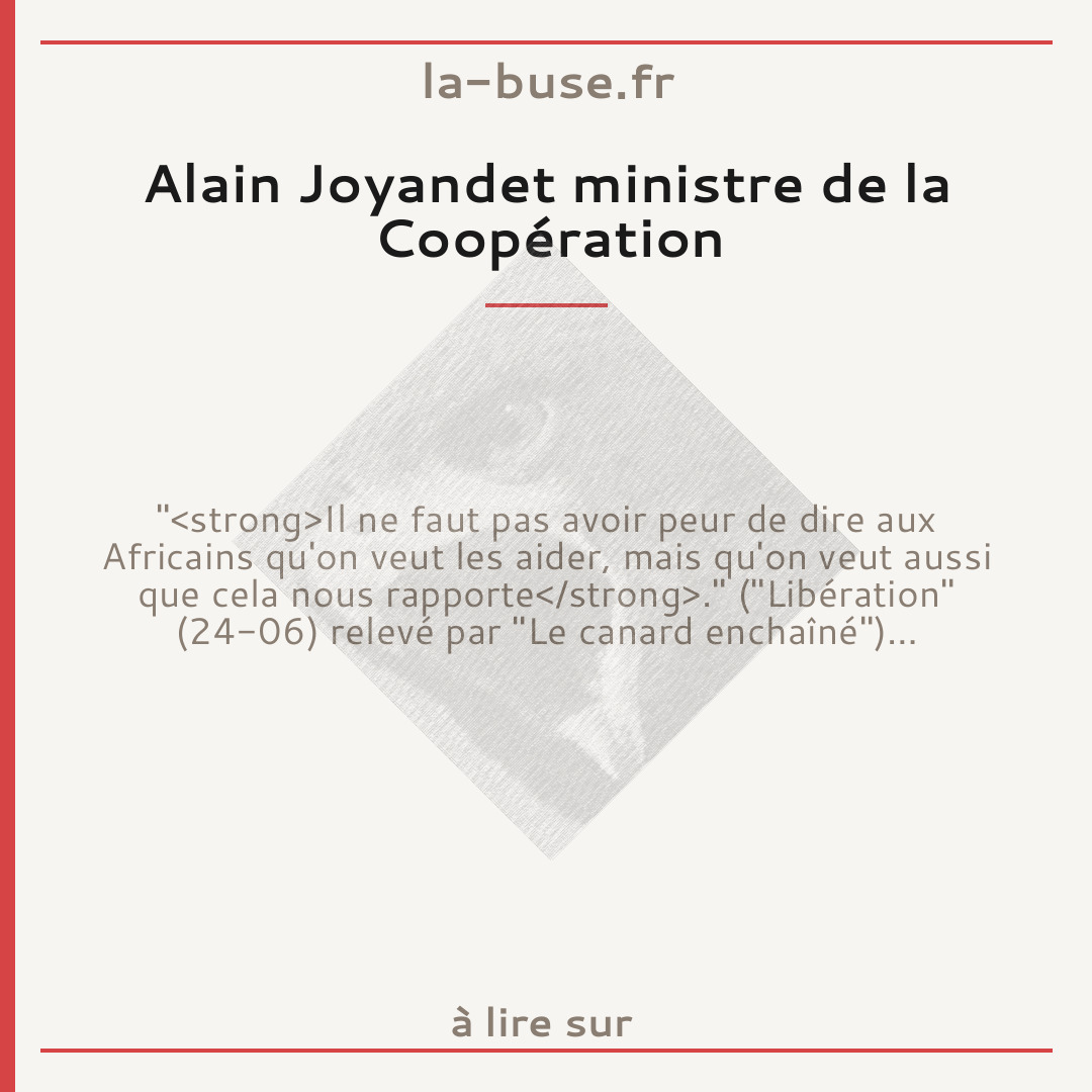 Alain Joyandet ministre de la Coopération
