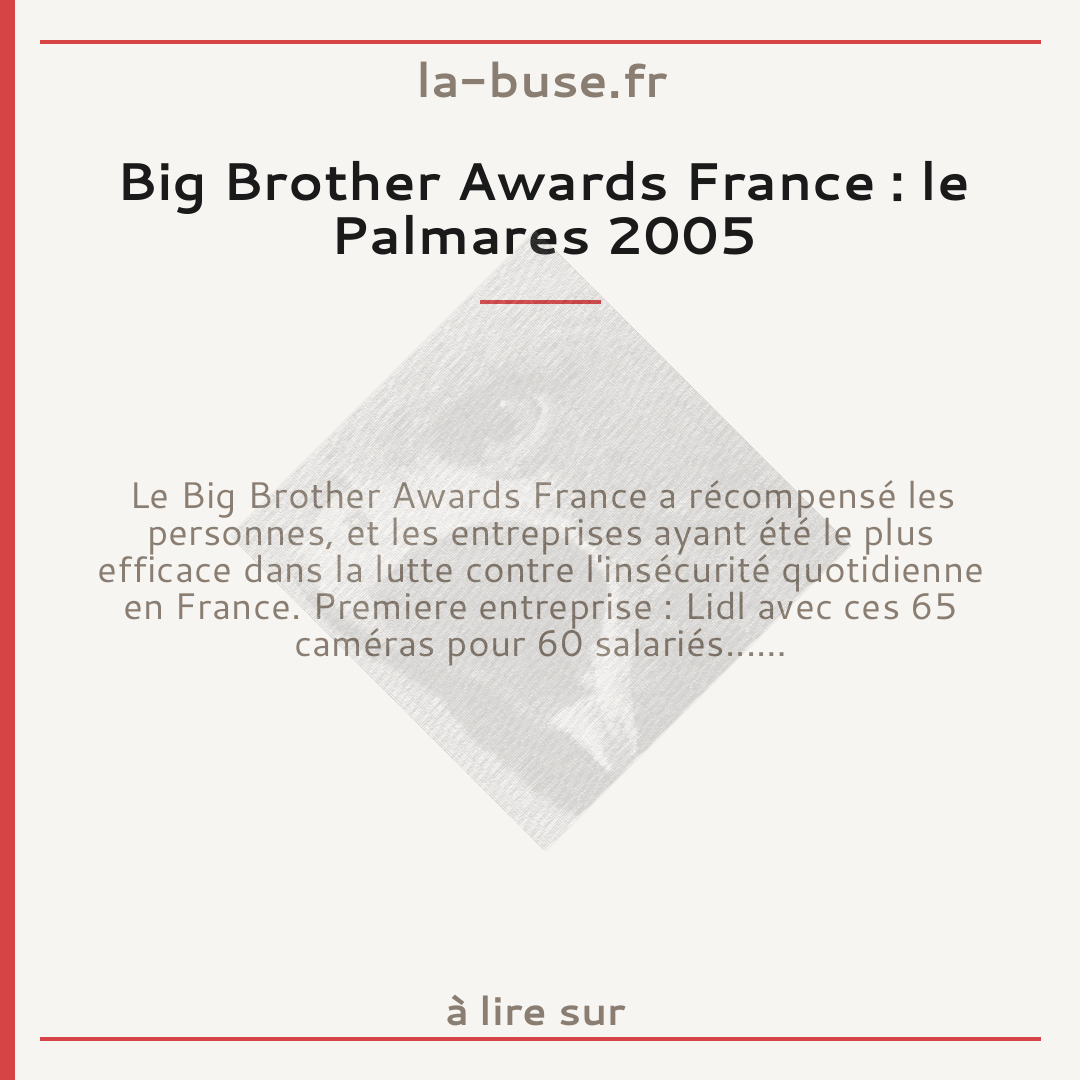 Big Brother Awards France : le Palmares 2005