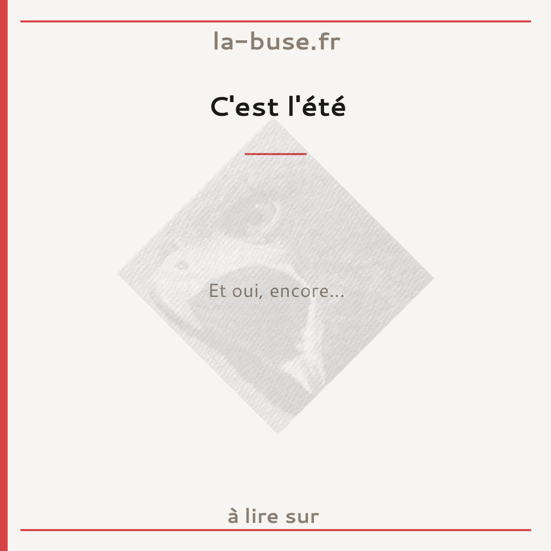 C'est l'été
