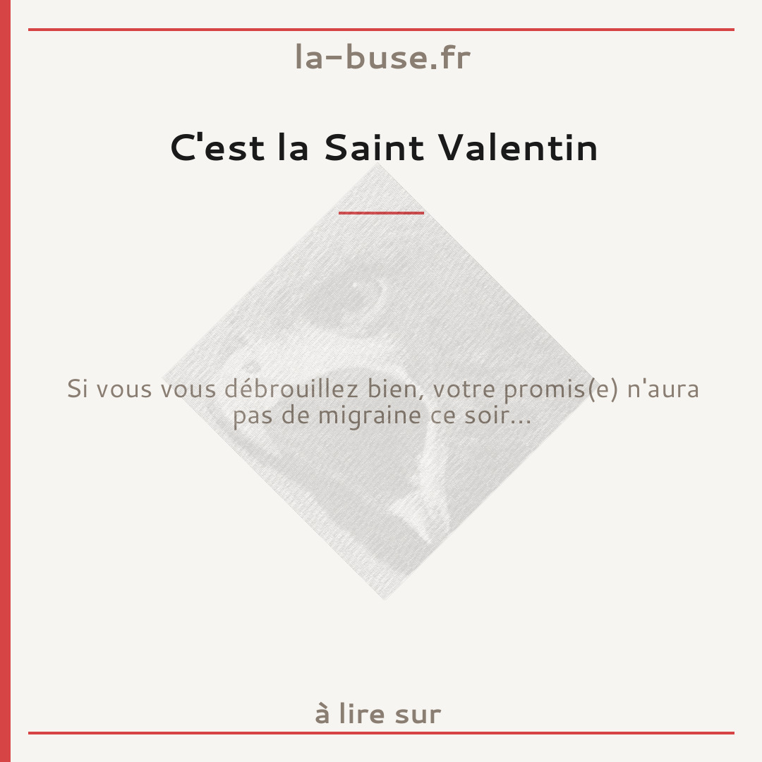 C'est la Saint Valentin