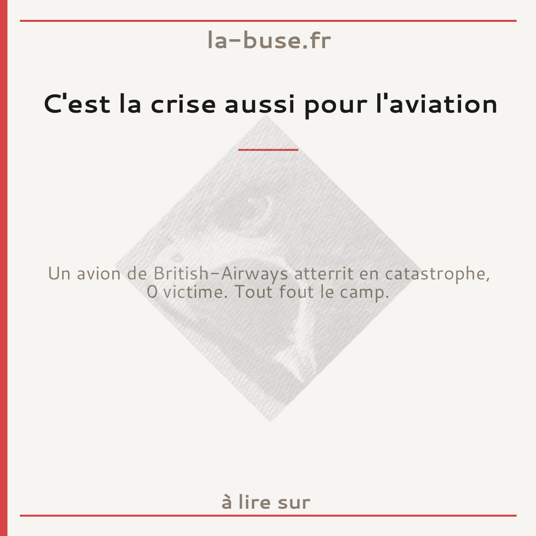 C'est la crise aussi pour l'aviation