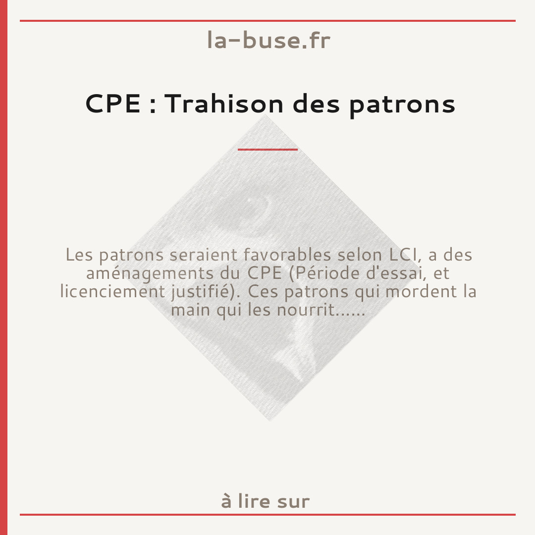 CPE : Trahison des patrons