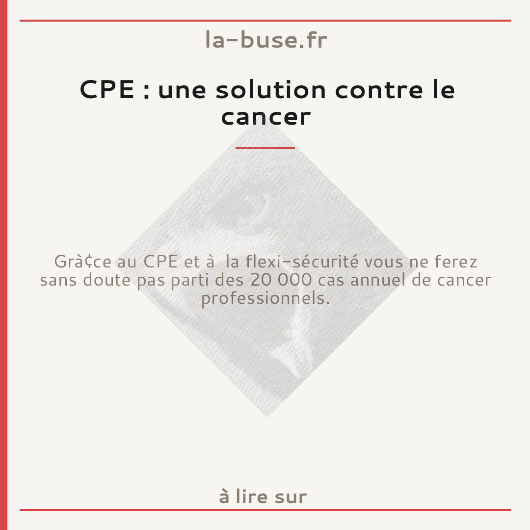 CPE : une solution contre le cancer