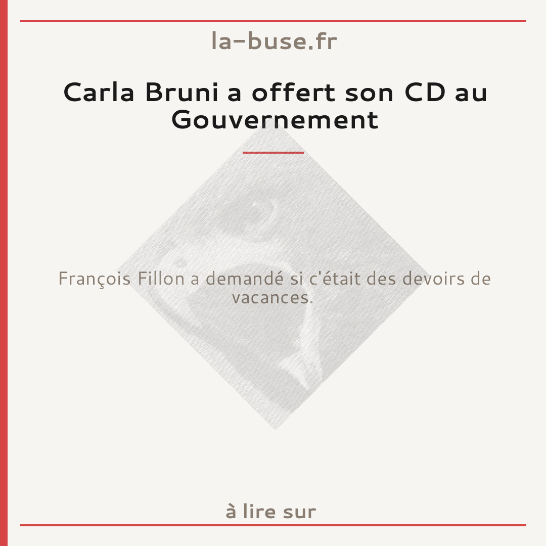 Carla Bruni a offert son CD au Gouvernement