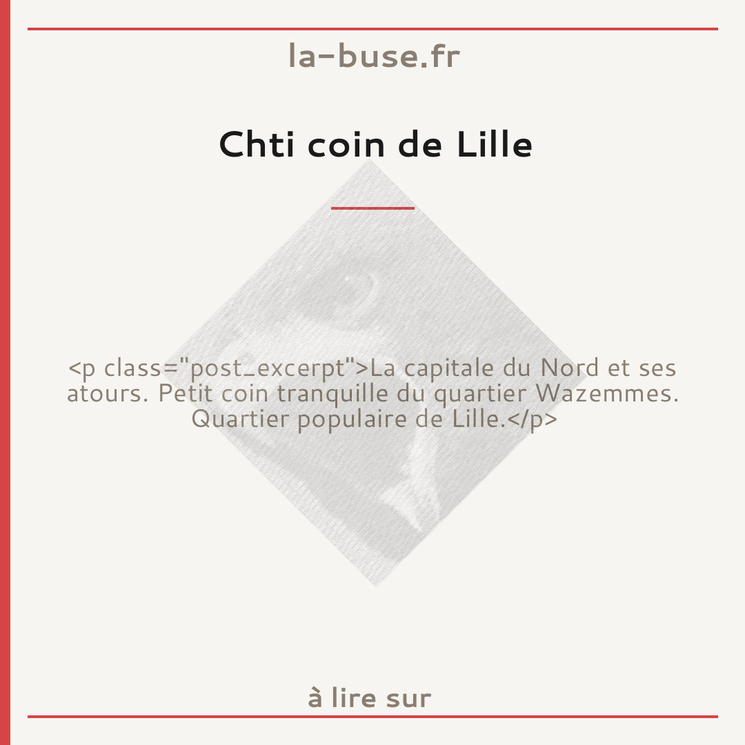 Chti coin de Lille