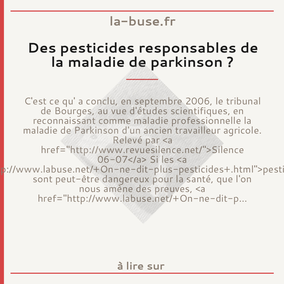 Des pesticides responsables de la maladie de parkinson ?