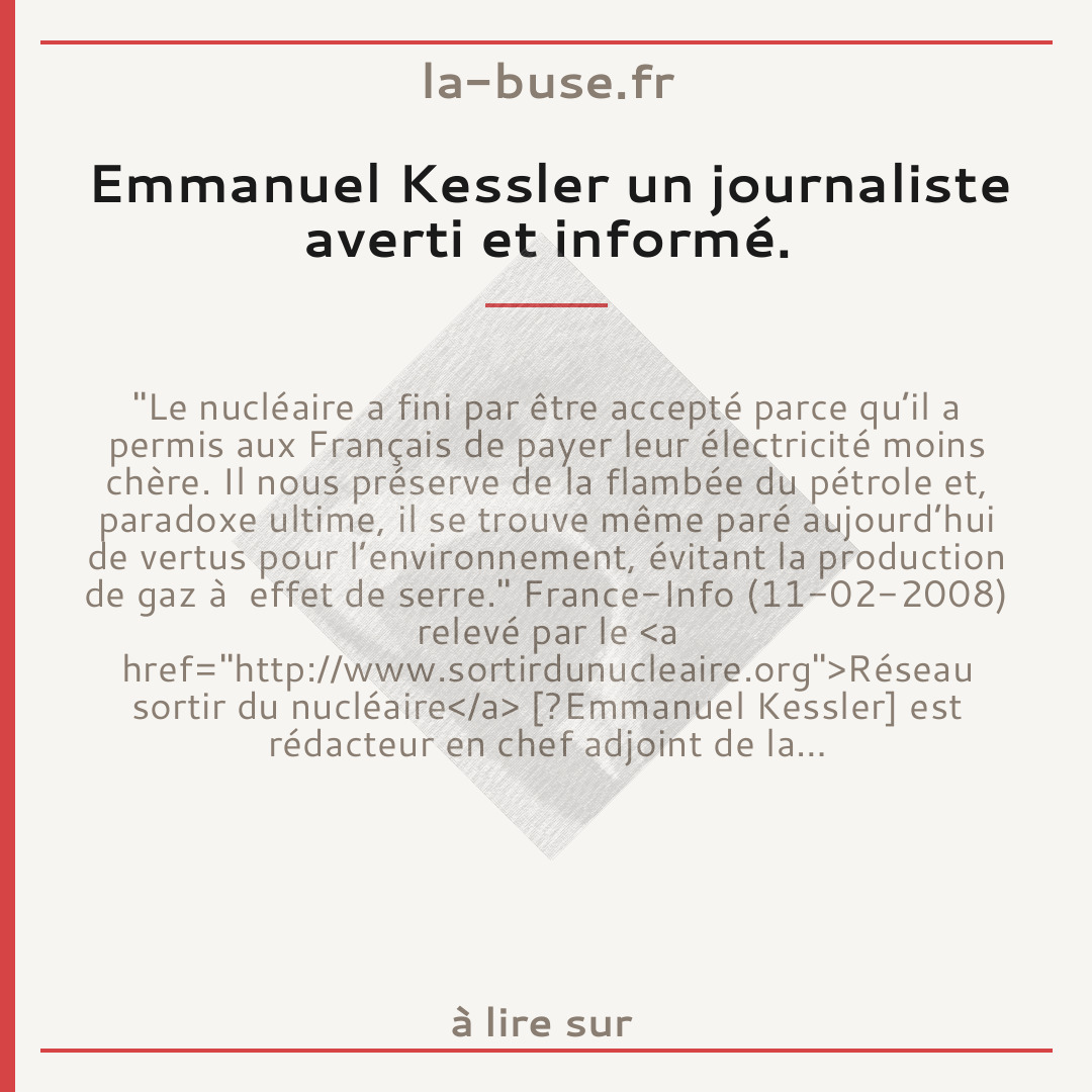 Emmanuel Kessler un journaliste averti et informé.