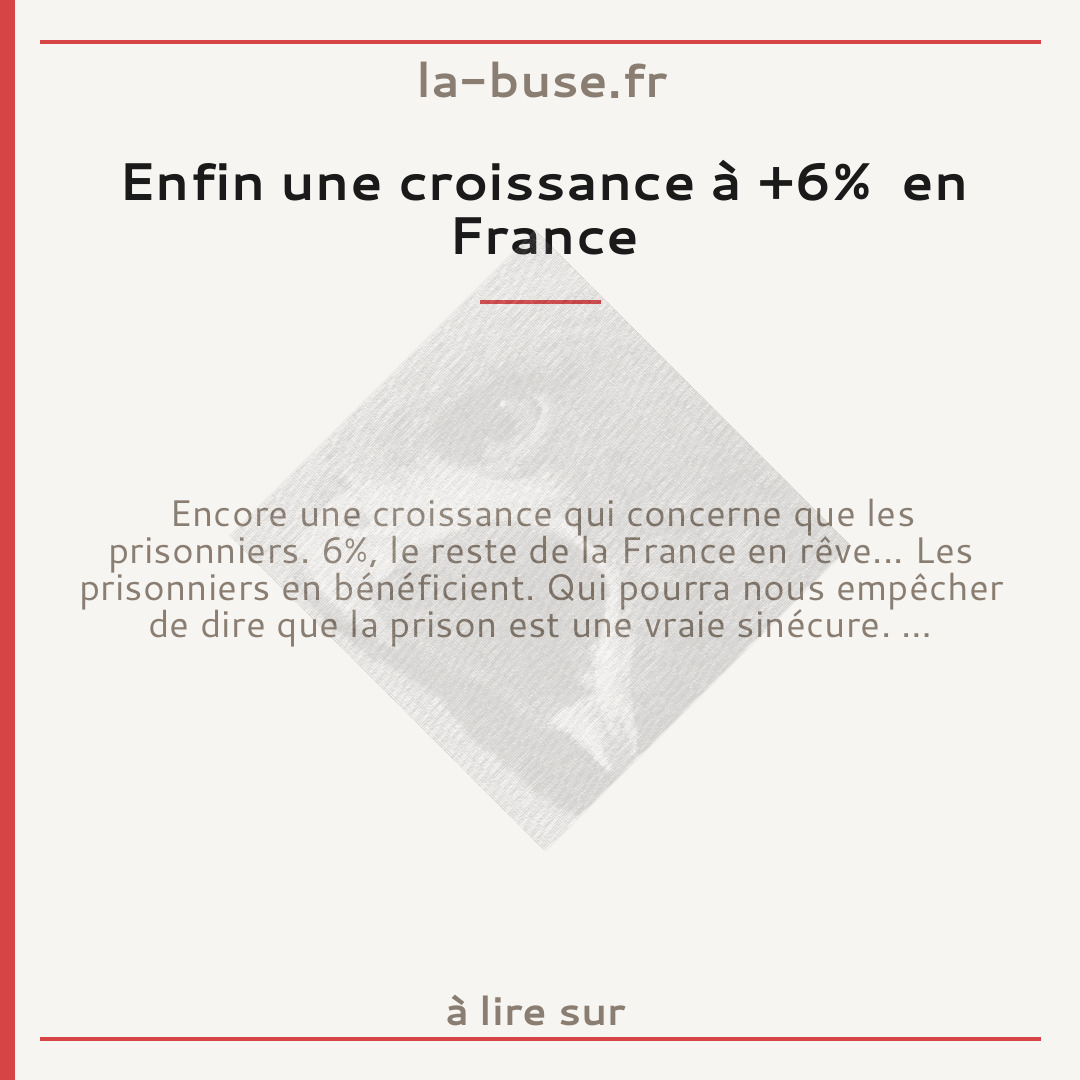 Enfin une croissance à +6%  en France