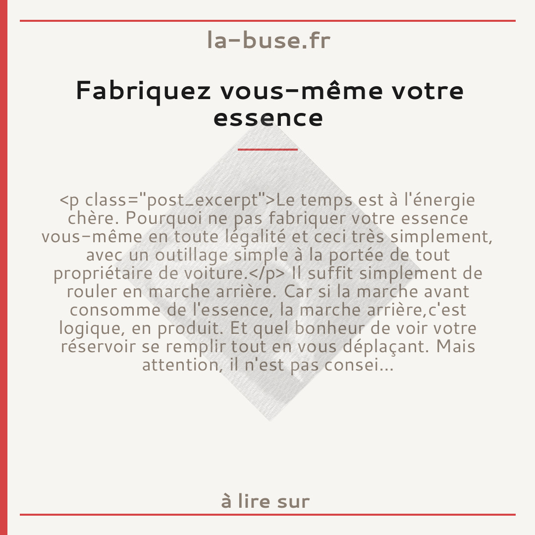 Fabriquez vous-même votre essence