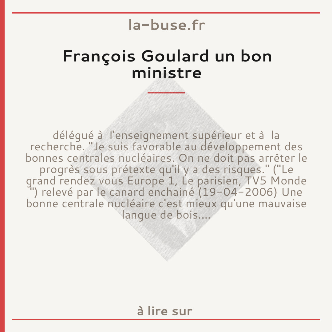 François Goulard un bon ministre