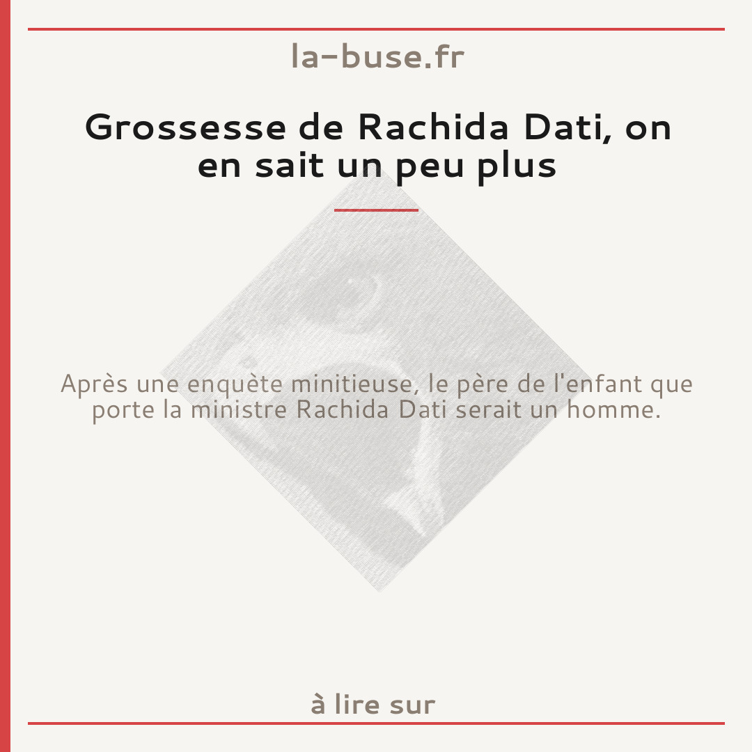 Grossesse de Rachida Dati, on en sait un peu plus