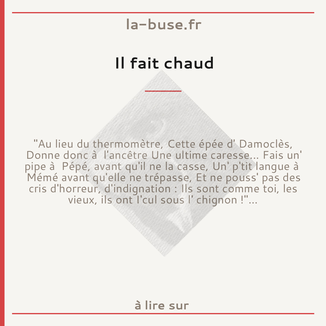Il fait chaud