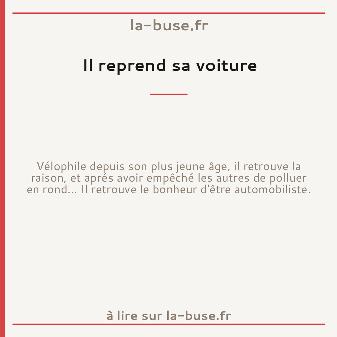 Il reprend sa voiture