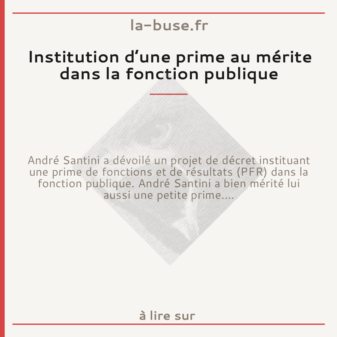 Institution d’une prime au mérite dans la fonction publique