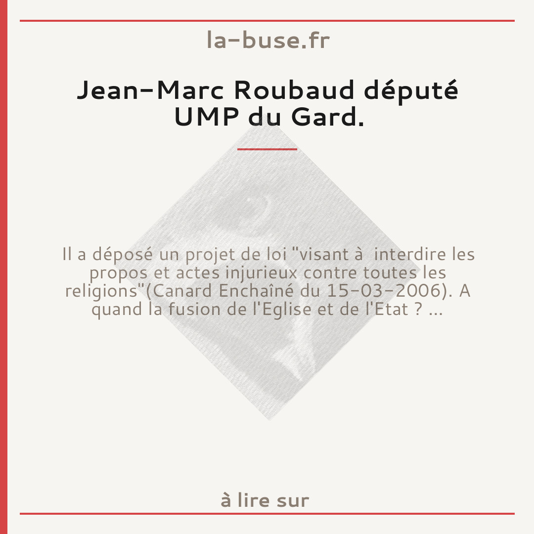 Jean-Marc Roubaud député UMP du Gard.