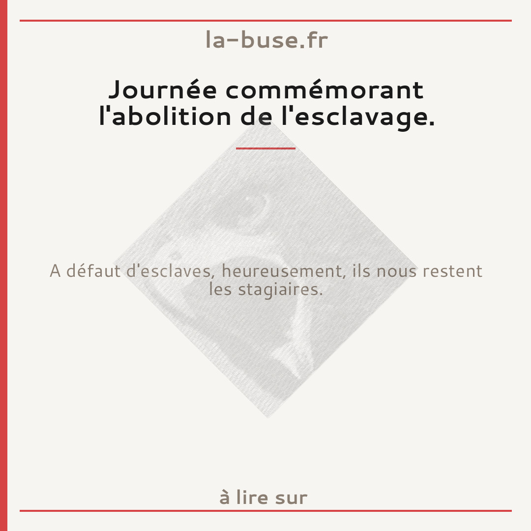 Journée commémorant l'abolition de l'esclavage.