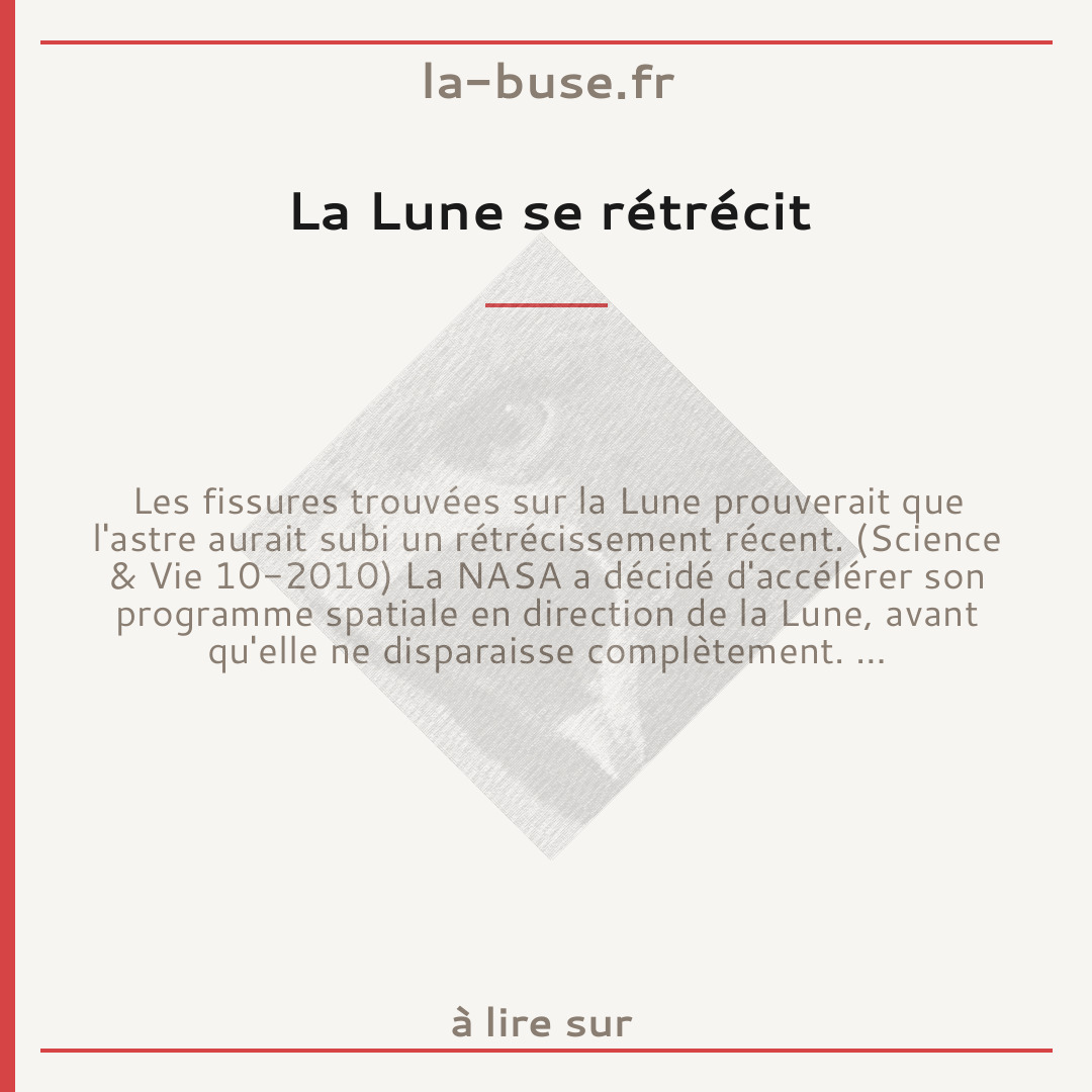 La Lune se rétrécit