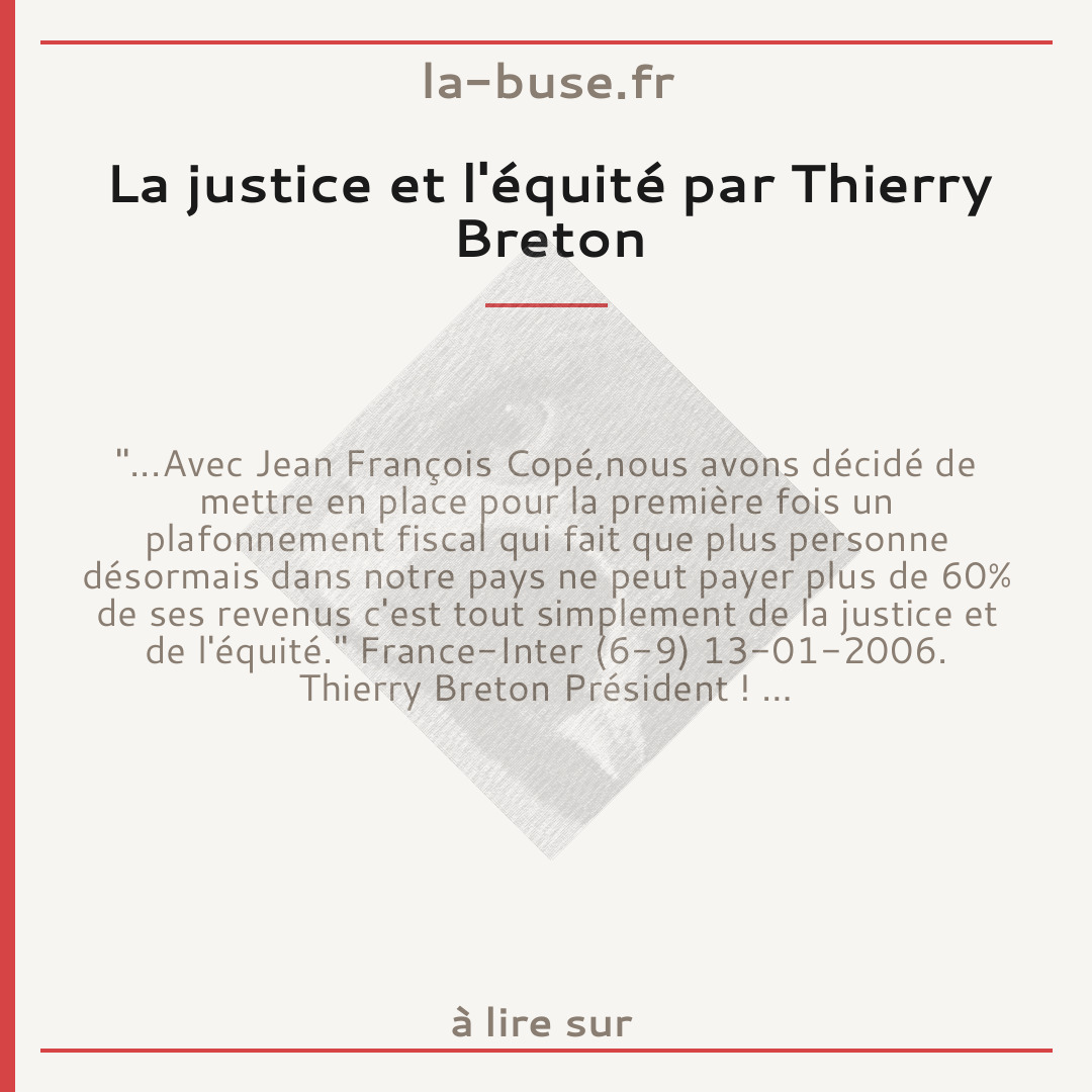 La justice et l'équité par Thierry Breton