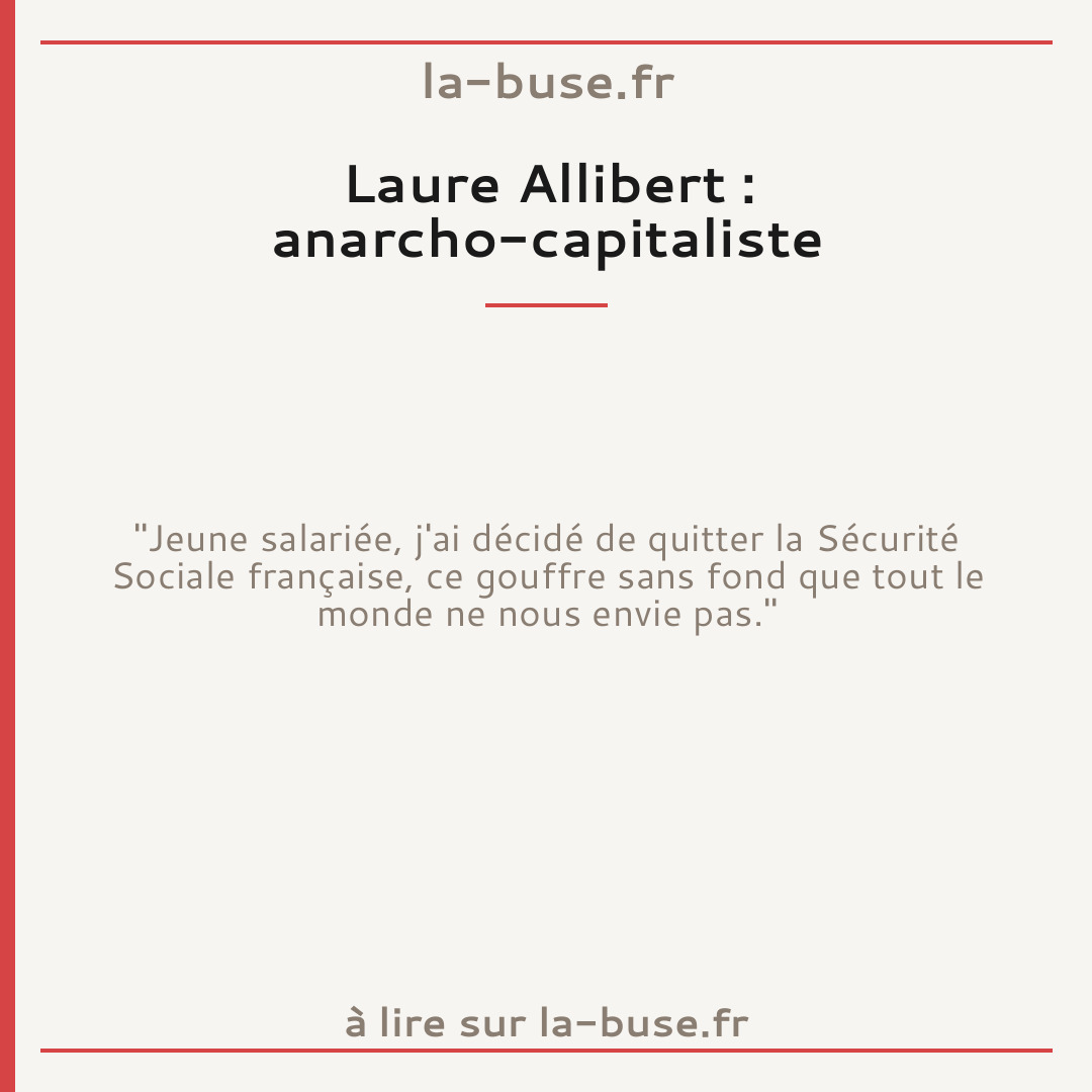 Laure Allibert : anarcho-capitaliste