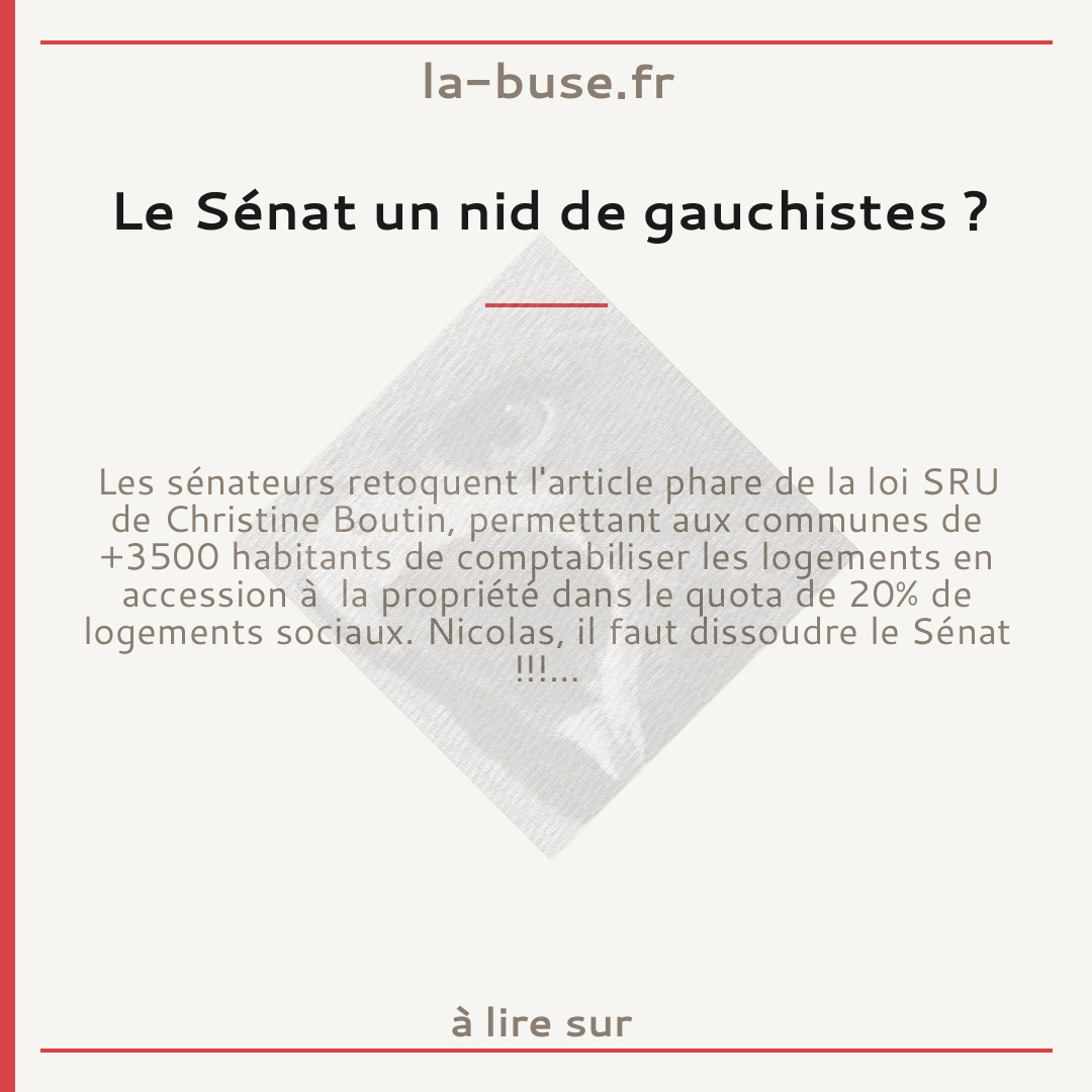 Le Sénat un nid de gauchistes ?