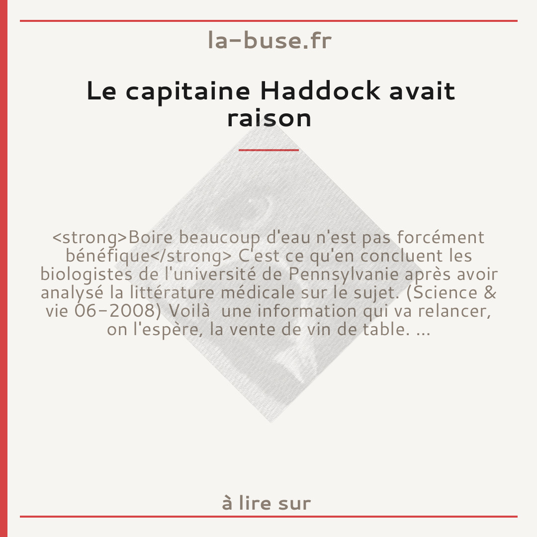 Le capitaine Haddock avait raison