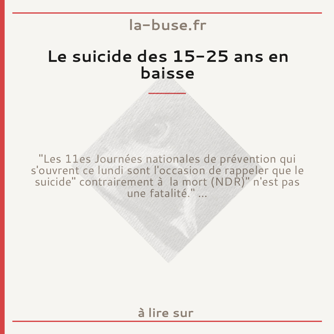 Le suicide des 15-25 ans en baisse