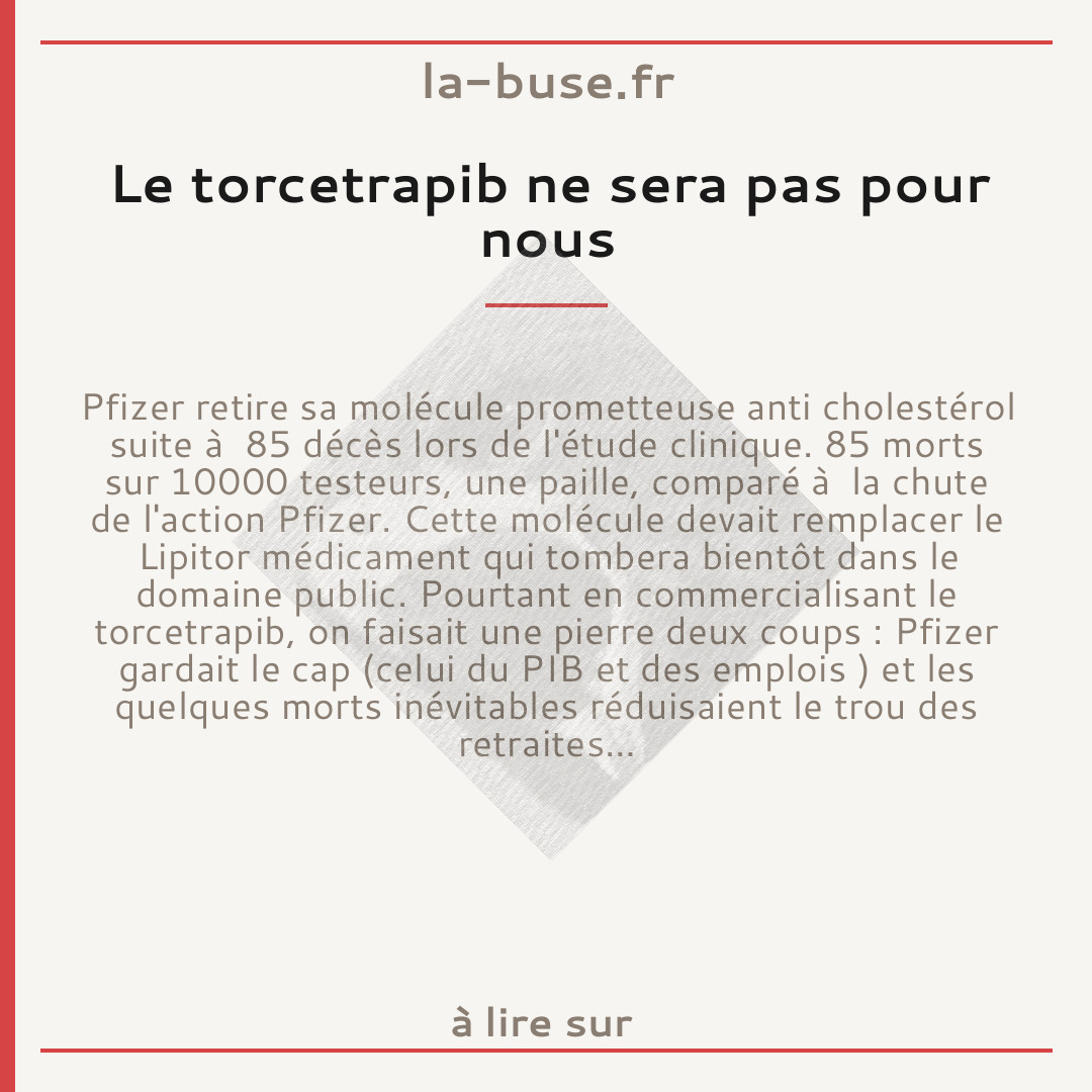 Le torcetrapib ne sera pas pour nous