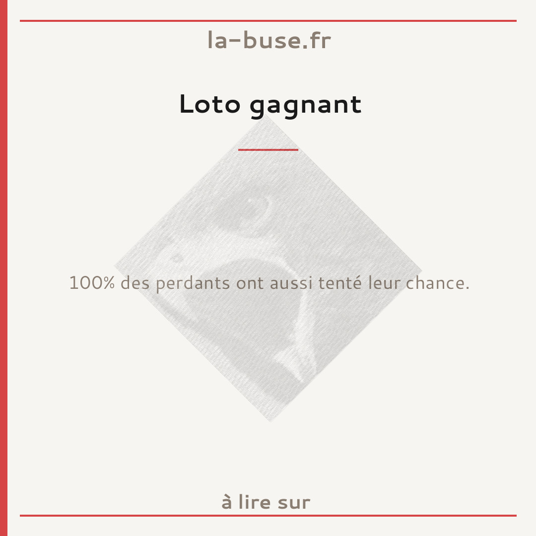 Loto gagnant