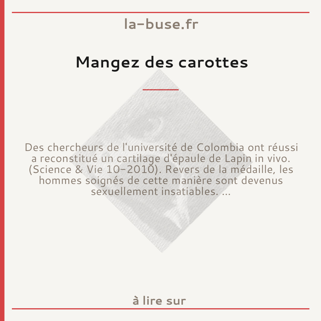 Mangez des carottes
