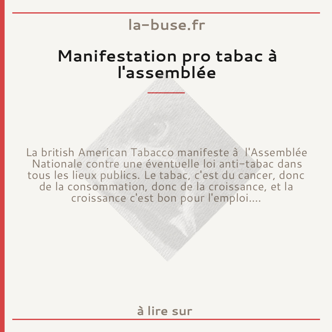 Manifestation pro tabac à l'assemblée