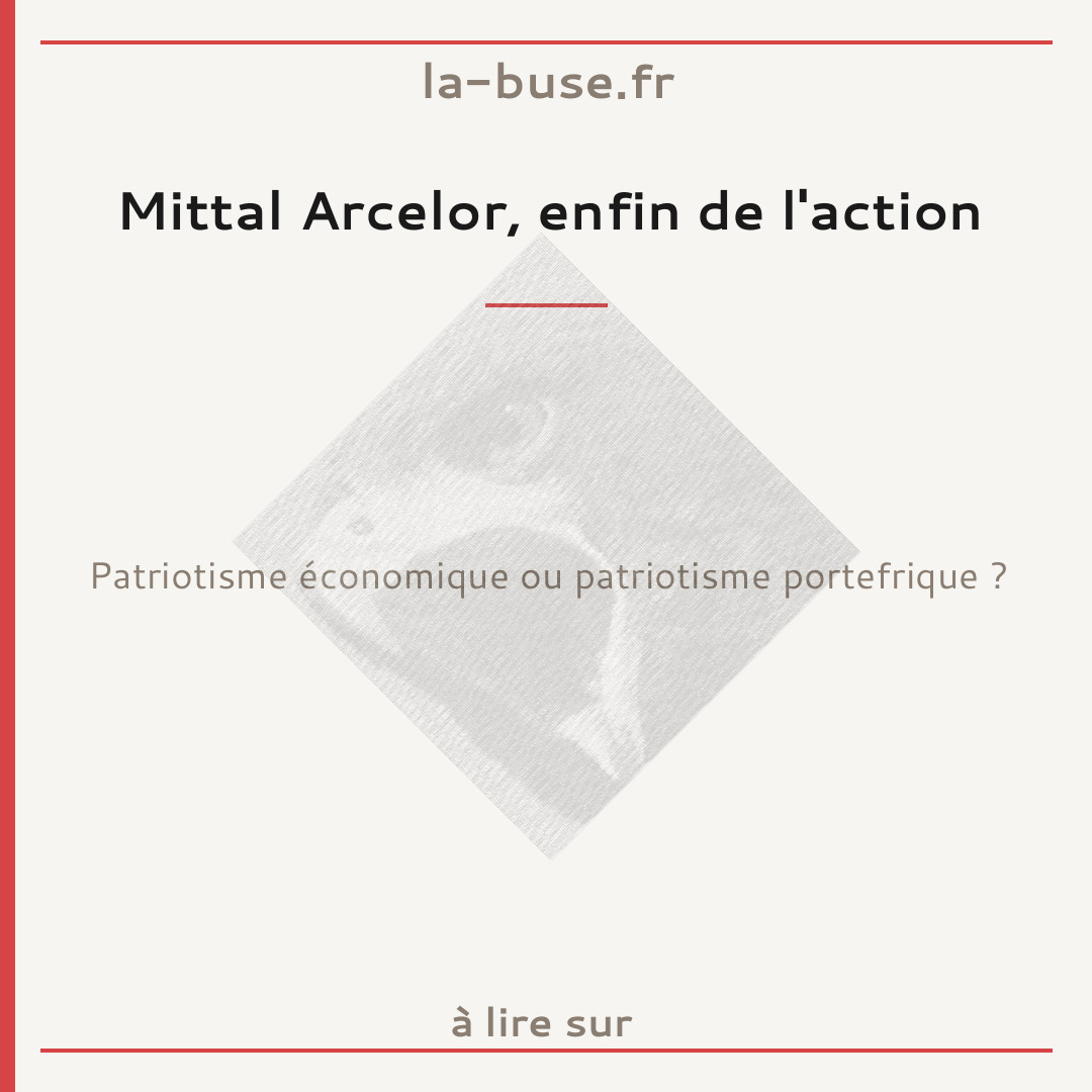 Mittal Arcelor, enfin de l'action