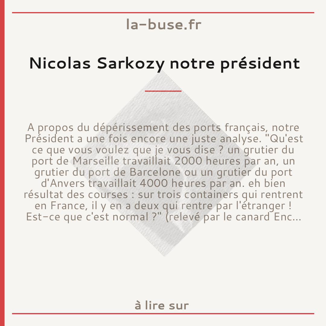 Nicolas Sarkozy notre président