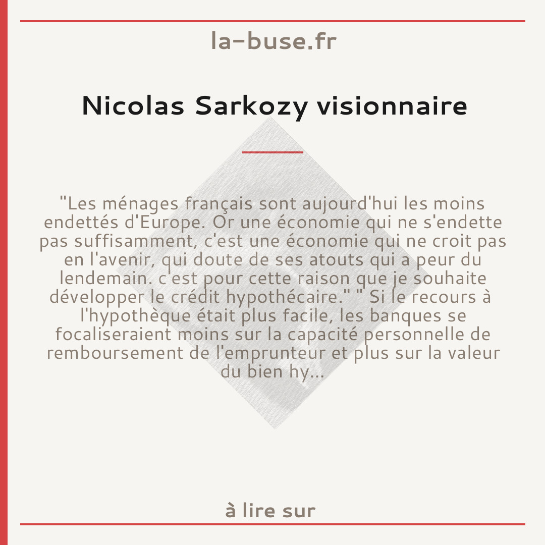 Nicolas Sarkozy visionnaire