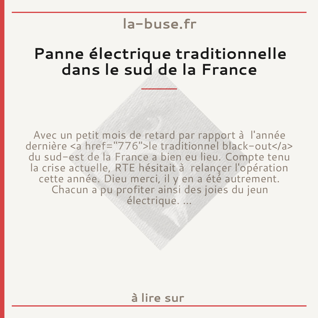 Panne électrique traditionnelle dans le sud de la France
