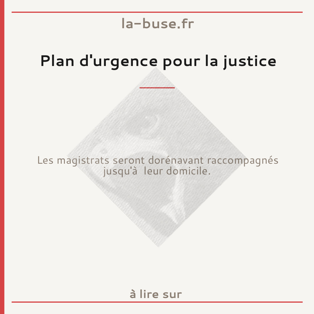Plan d'urgence pour la justice