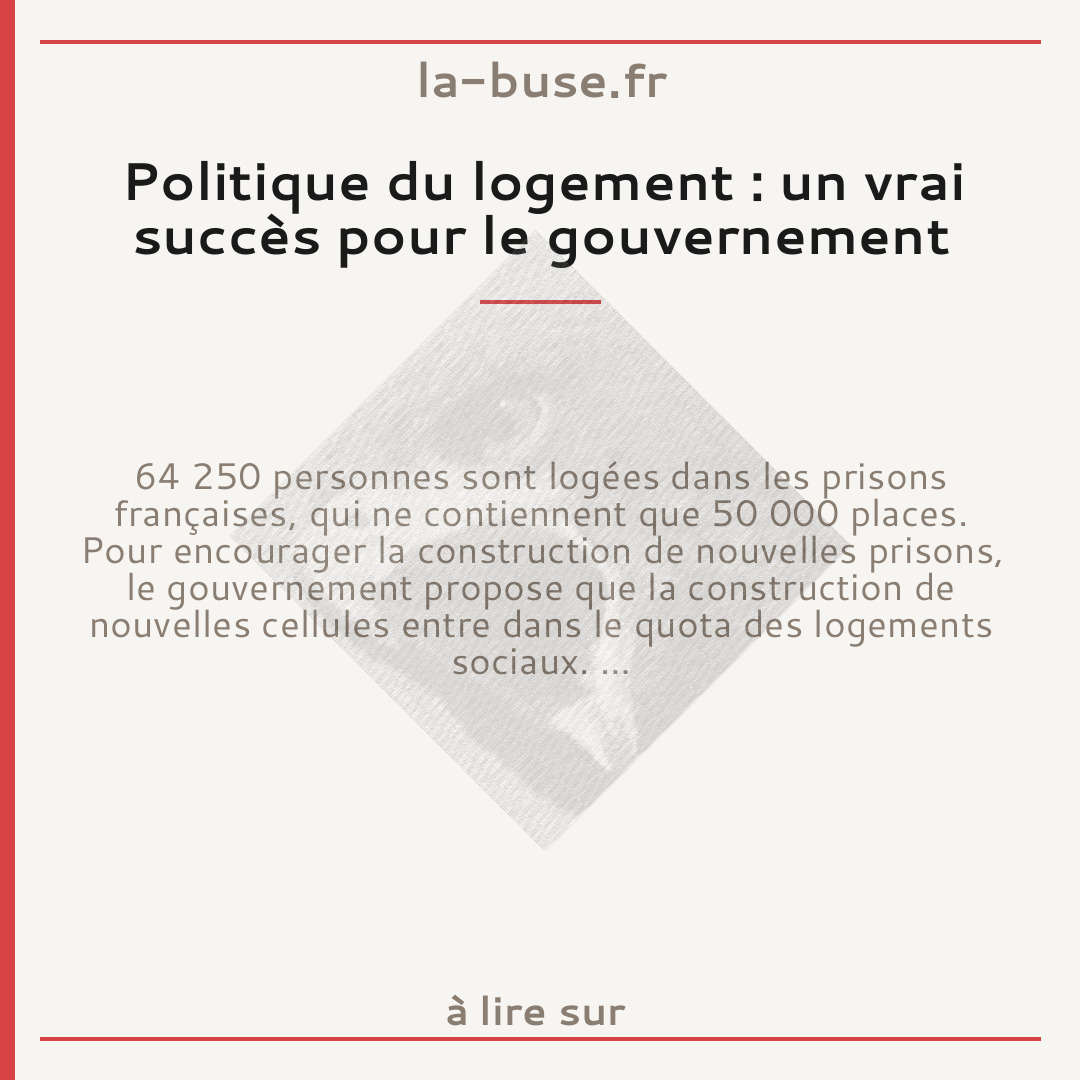 Politique du logement : un vrai succès pour le gouvernement