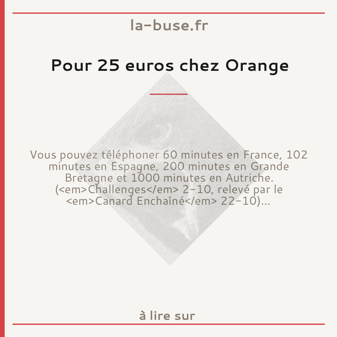 Pour 25 euros chez Orange