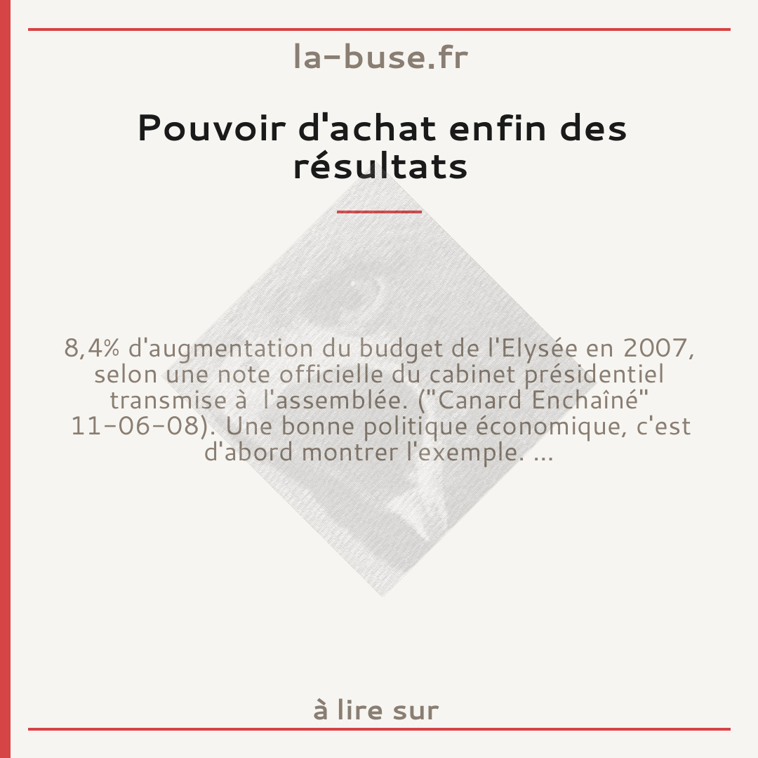 Pouvoir d'achat enfin des résultats