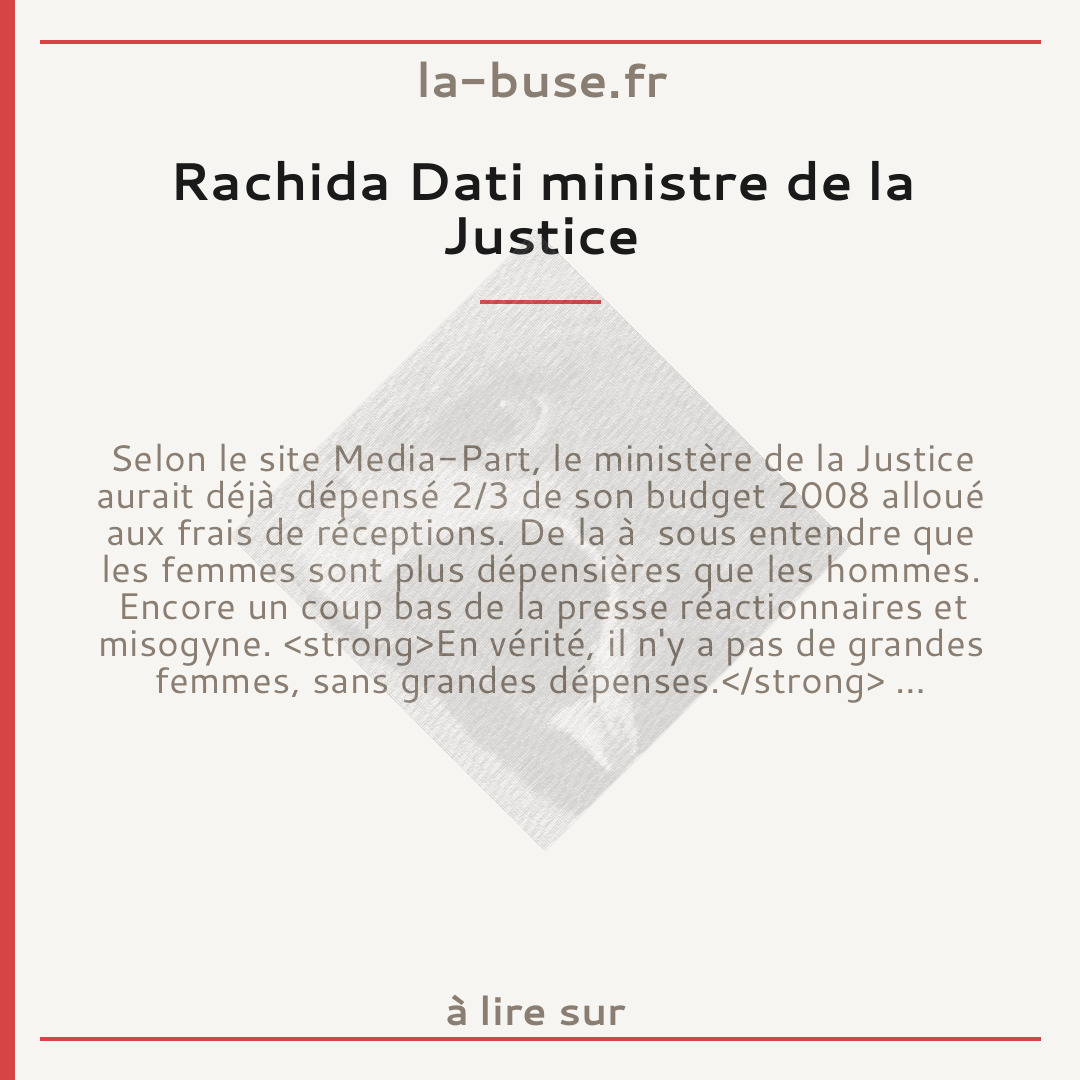 Rachida Dati ministre de la Justice