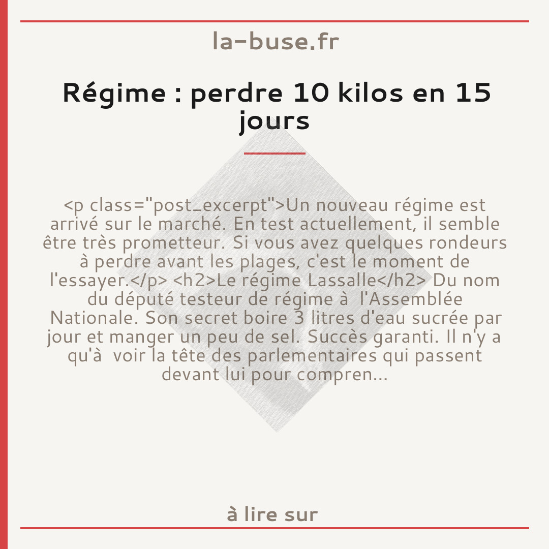 Régime : perdre 10 kilos en 15 jours