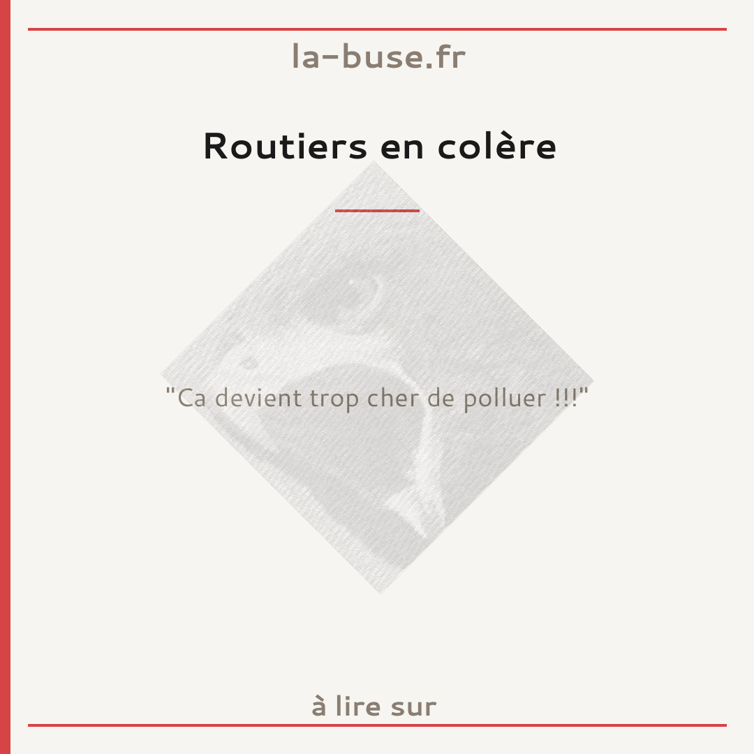 Routiers en colère