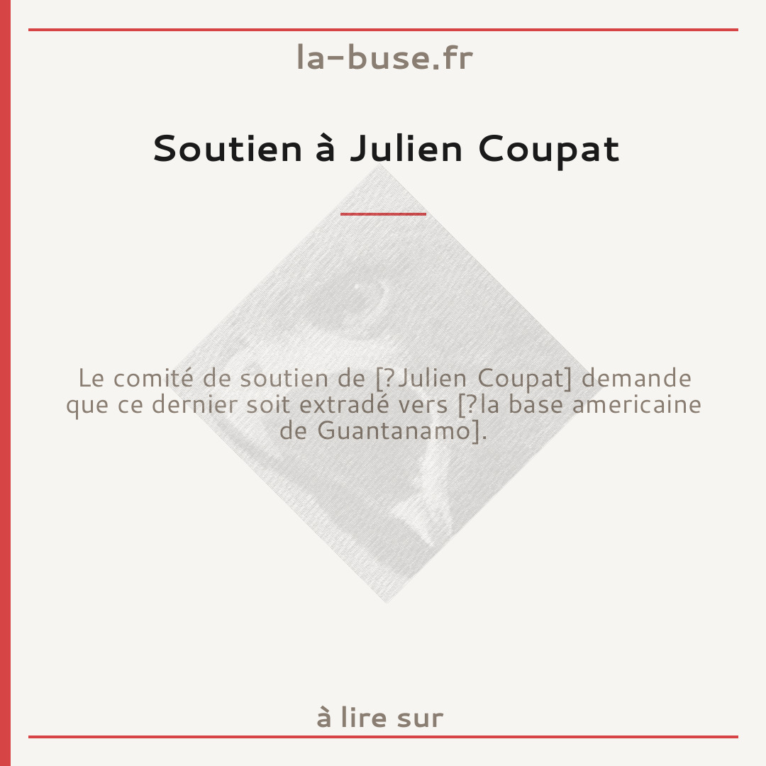 Soutien à Julien Coupat