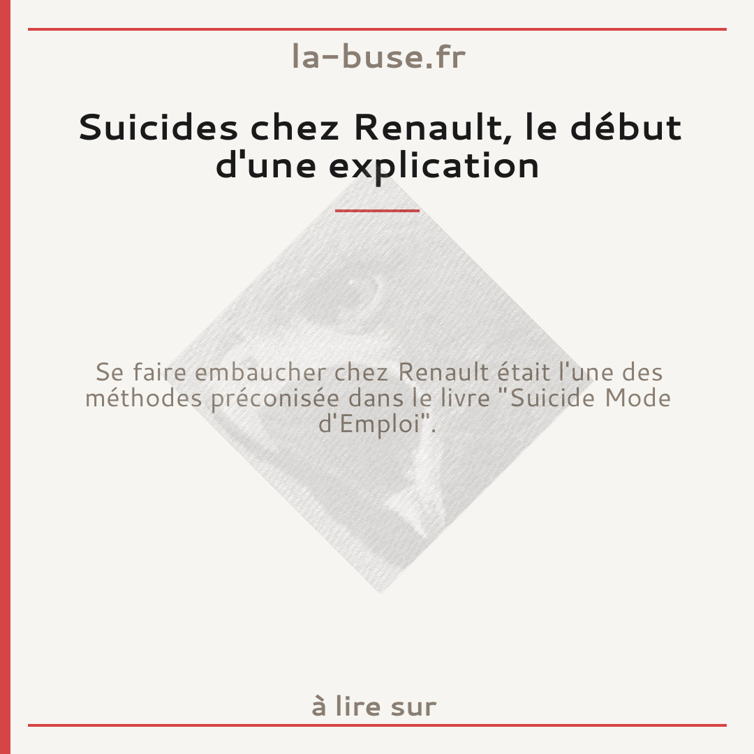 Suicides chez Renault, le début d'une explication