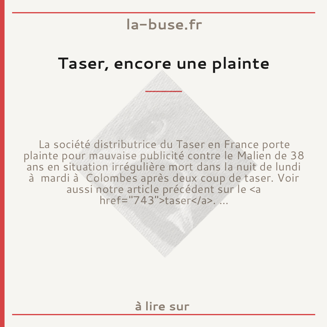 Taser, encore une plainte