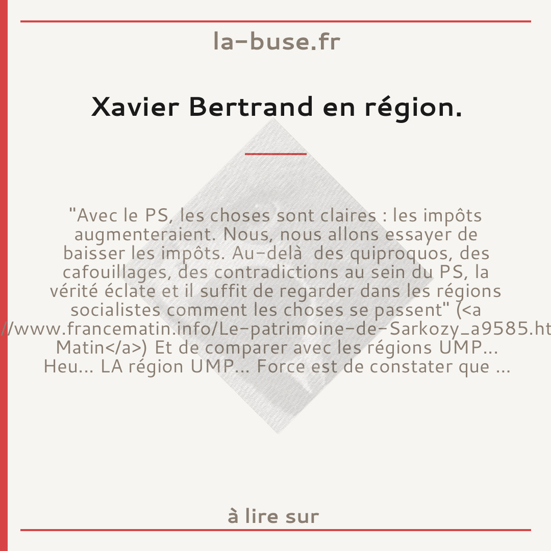 Xavier Bertrand en région.