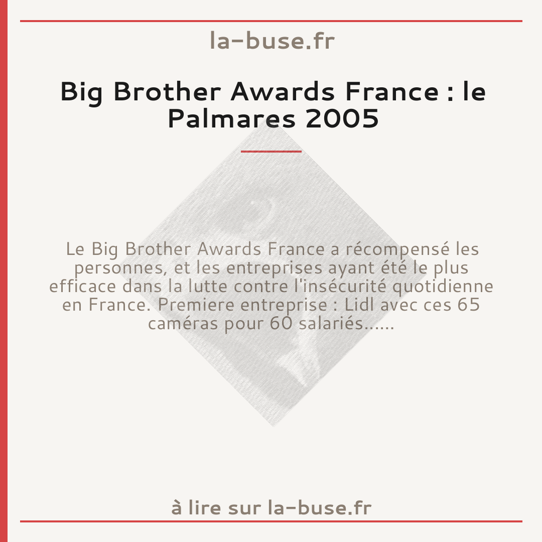 Big Brother Awards France : le Palmares 2005