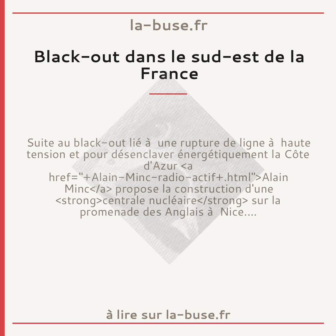 Black-out dans le sud-est de la France