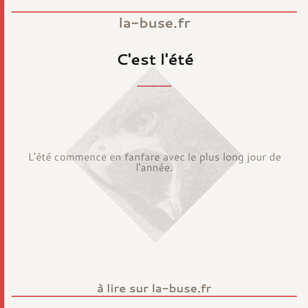 C'est l'été
