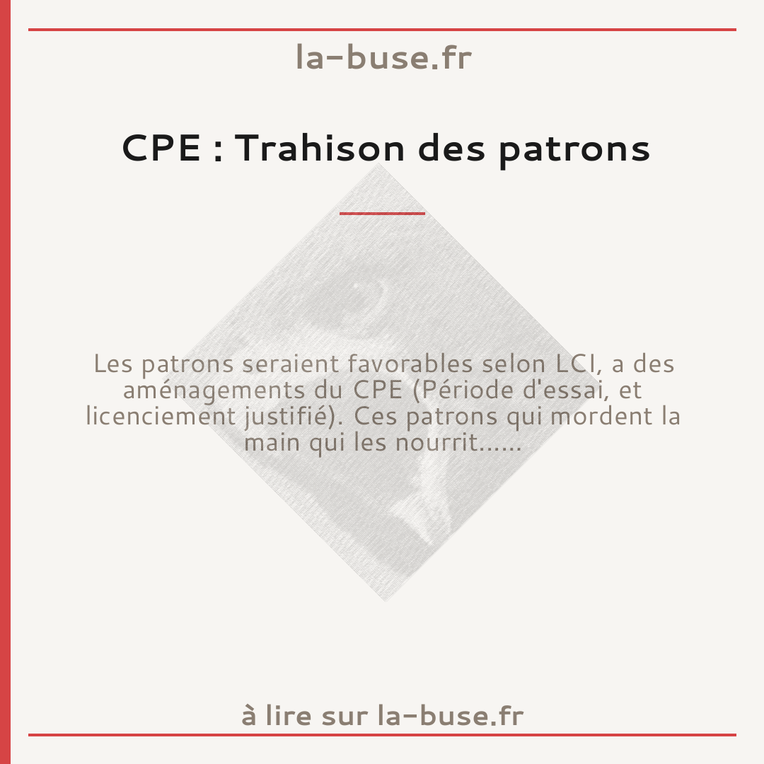 CPE : Trahison des patrons