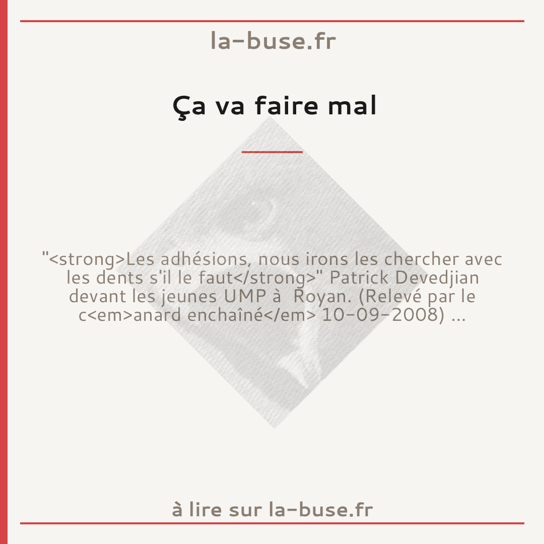 Ça va faire mal